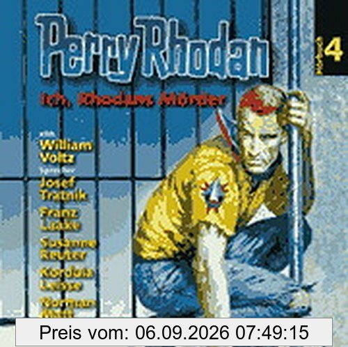Perry Rhodan, Bd.4. Ich, Rhodans Mörder. CD.