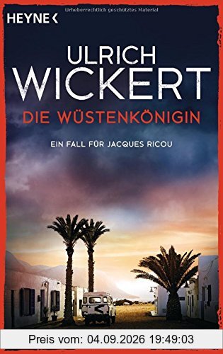 Die Wüstenkönigin: Ein Fall für Jacques Ricou. Kriminalroman