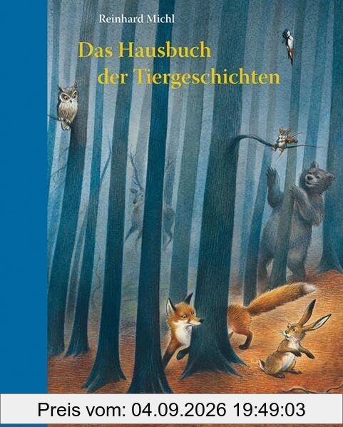 Das Hausbuch der Tiergeschichten