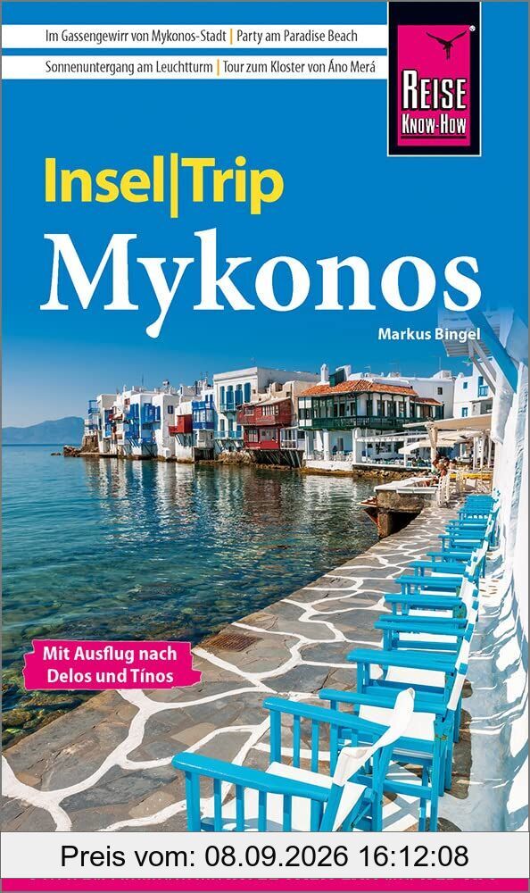 Reise Know-How InselTrip Mykonos mit Ausflug nach Delos und Tínos
