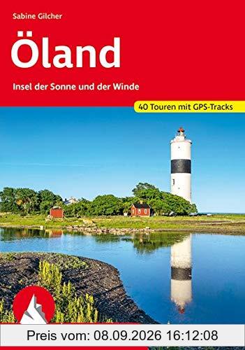 Öland: Insel der Sonne und der Winde. 40 Touren mit GPS-Tracks (Rother Wanderführer)