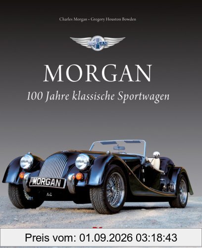 Morgan: 100 Jahre klassische Sportwagen