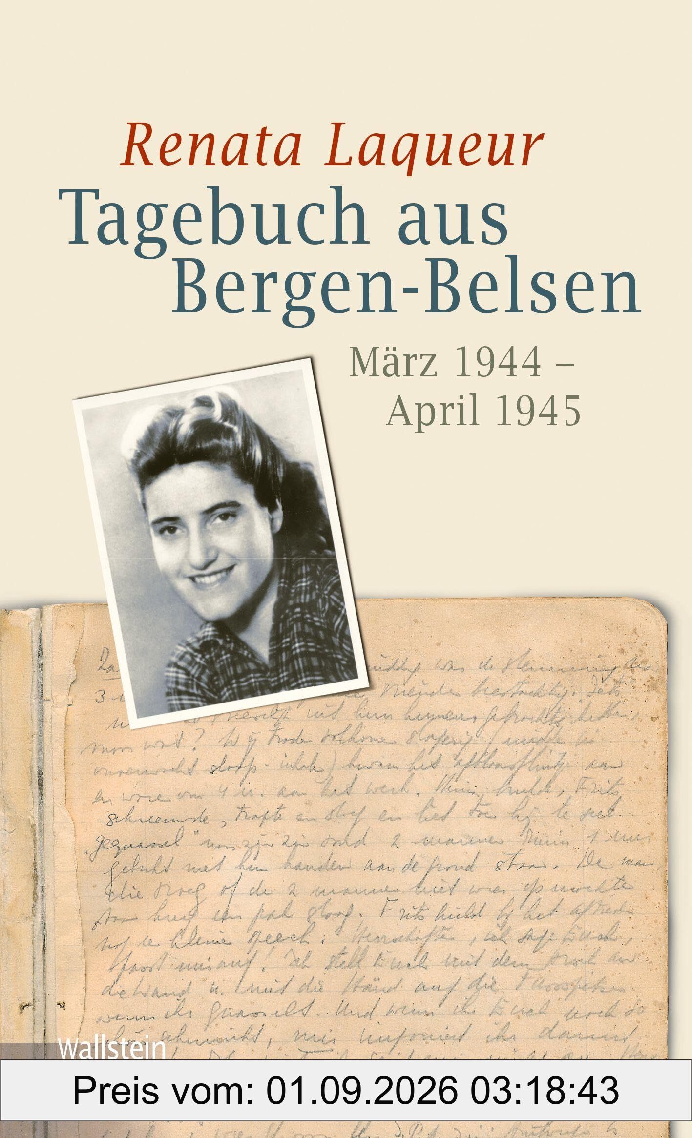Tagebuch aus Bergen-Belsen: März 1944 - April 1945 (Bergen-Belsen. Berichte und Zeugnisse)