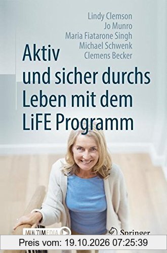 Aktiv und sicher durchs Leben mit dem LiFE Programm