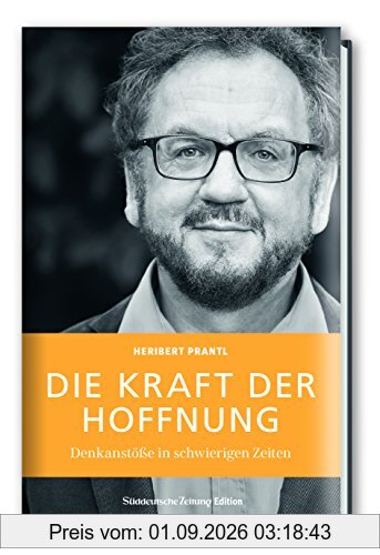 Die Kraft der Hoffnung: Denkanstöße in schwierigen Zeiten