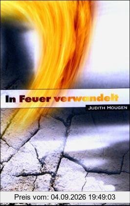 In Feuer verwandelt