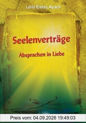 Seelenverträge: Absprachen in Liebe