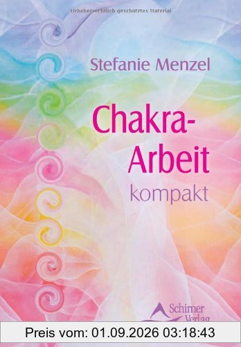 Chakra-Arbeit kompakt