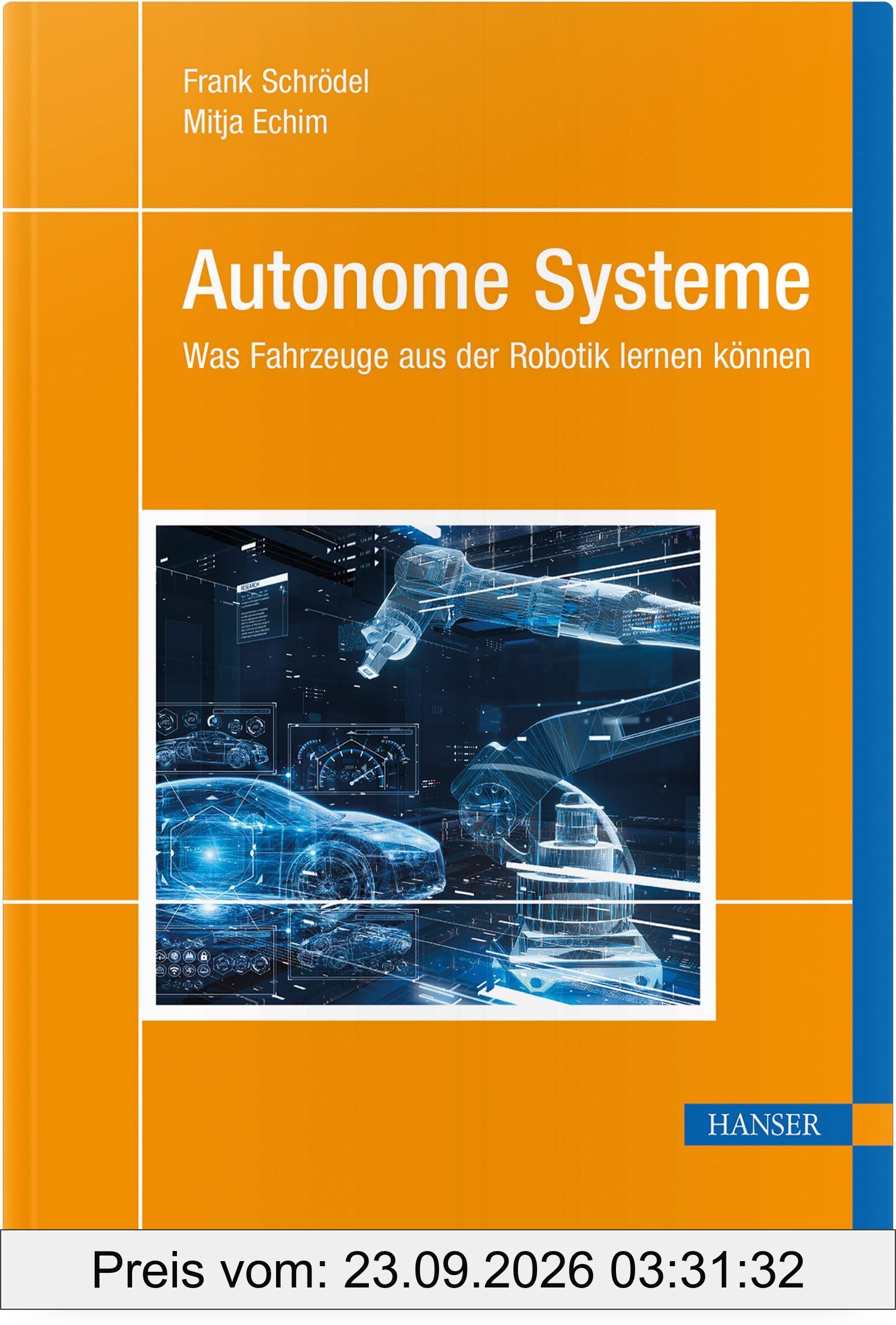Autonome Systeme: Was Fahrzeuge aus der Robotik lernen können