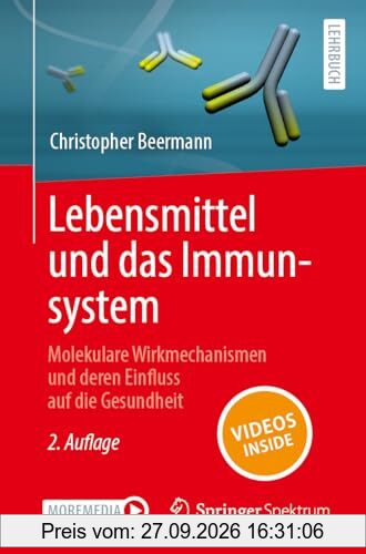 Lebensmittel und das Immunsystem: Molekulare Wirkmechanismen und deren Einfluss auf die Gesundheit
