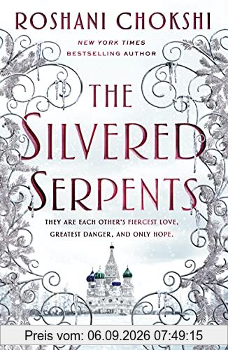 Silvered Serpents (The Gilded Wolves, Band 2)