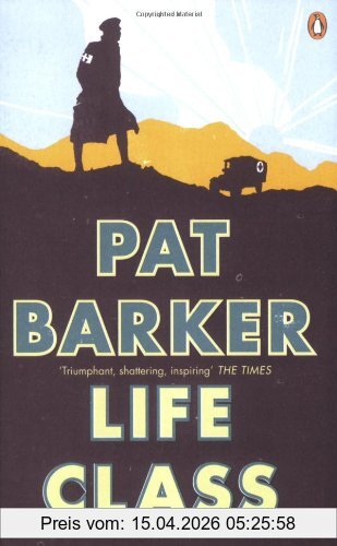 Pat Barker Life Class