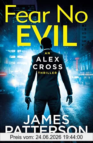 James Patterson Fear No Evil, (Alex Cross 29)