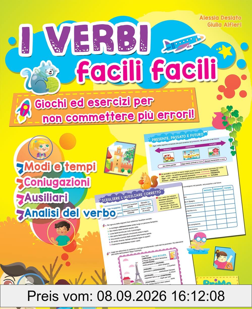 I verbi facili facili. Giochi ed esercizi per non commettere più errori. Ediz. a colori