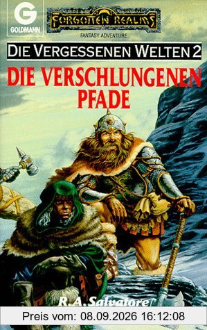 Die vergessenen Welten, Band 02: Die verschlungenen Pfade