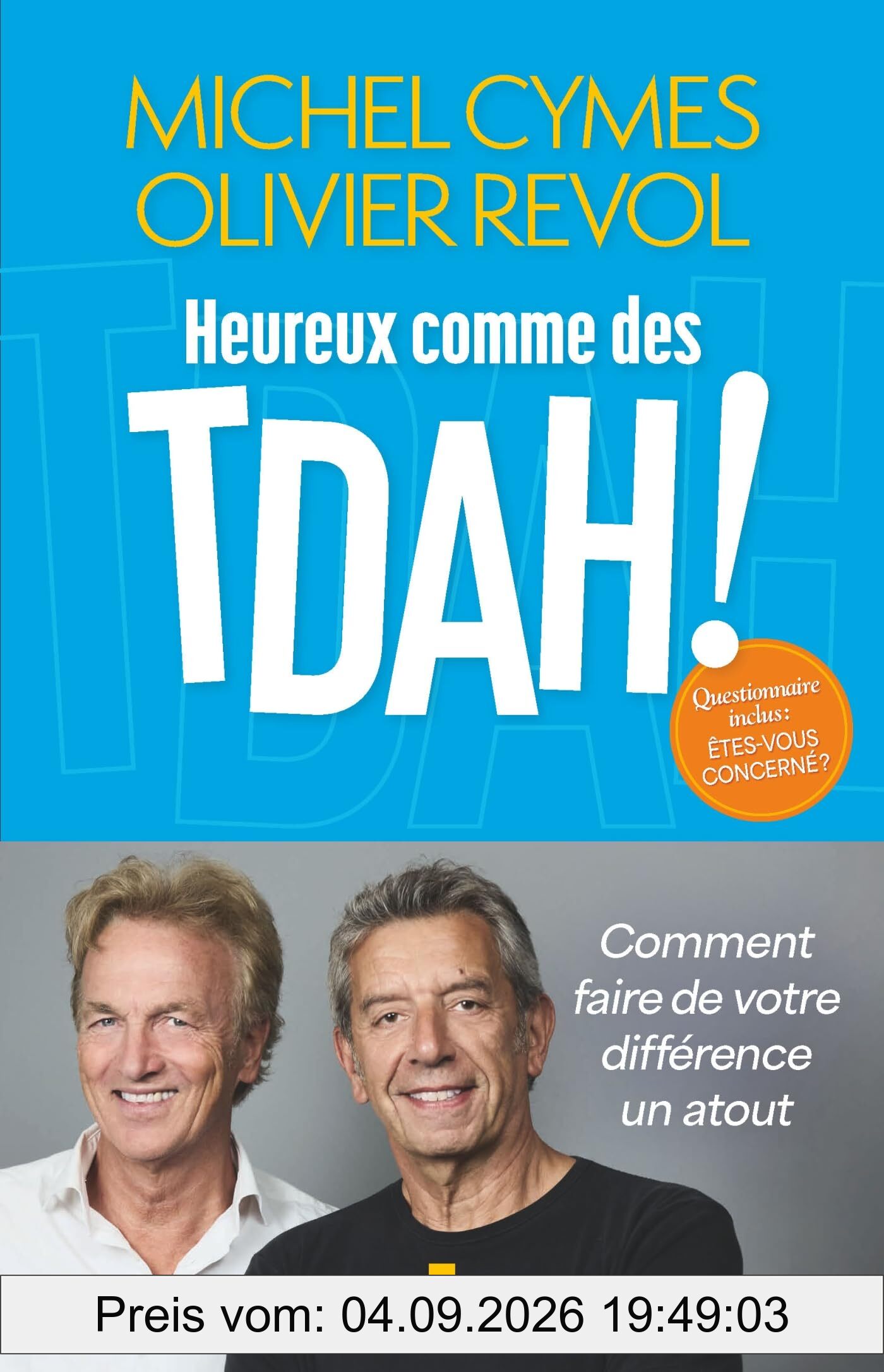 Heureux comme des TDAH !