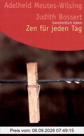 Zen für jeden Tag