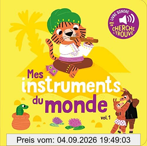 Mes instruments du monde. Vol. 1
