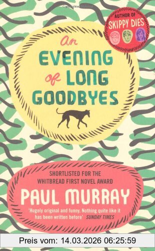 Paul Murray An Evening Of Long Goodbyes