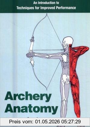 Allen & Unwin Bogen schießen Anatomie Buch Sport & Freizeit Englisch Taschenbuch 160 Seiten