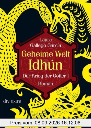Geheime Welt Idhún 3 Der Krieg der Götter I: Roman