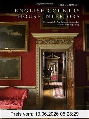 Jeremy Musson English Country House Interiors