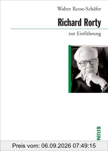 Richard Rorty zur Einführung