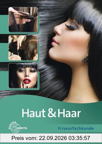 Haut & Haar: Friseurfachkunde