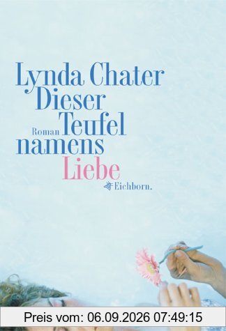 Dieser Teufel namens Liebe