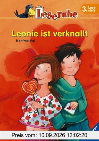 Leserabe. Leonie ist verknallt. 3. Lesestufe, ab 3. Klasse