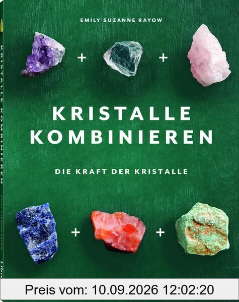 Kristalle kombinieren: Die Kraft der Kristalle