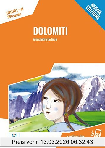 Alessandro De Giuli Dolomiti - Nuova Edizione, Livello 1 / Lektüre + Audiodateien Als Download