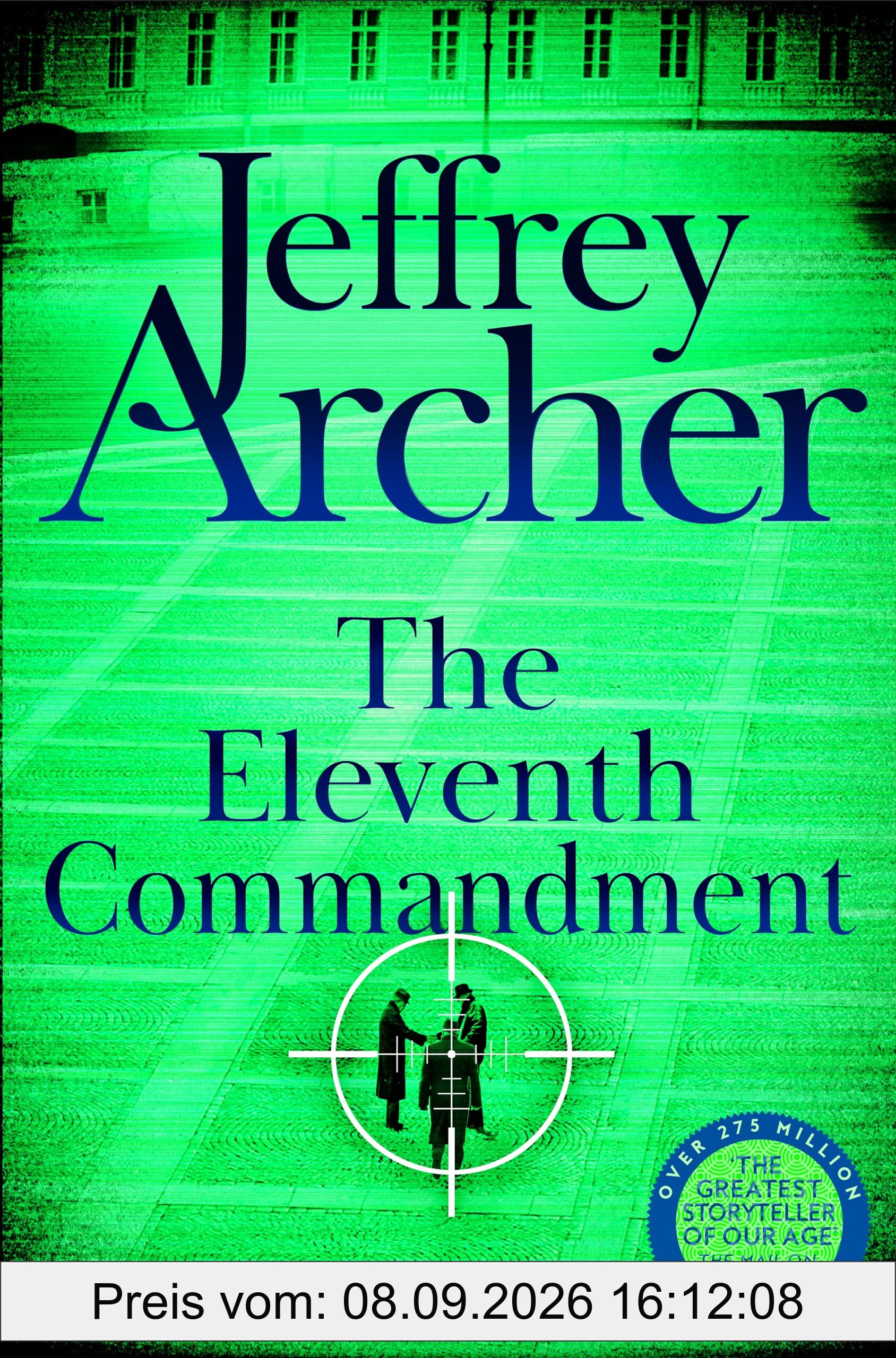 The Eleventh Commandment: The gripping spy thriller from international bestselling author Jeffrey Archer