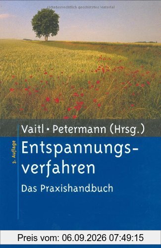 Entspannungsverfahren: Das Praxishandbuch