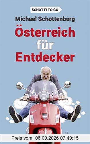 Österreich für Entdecker (Schotti to go)