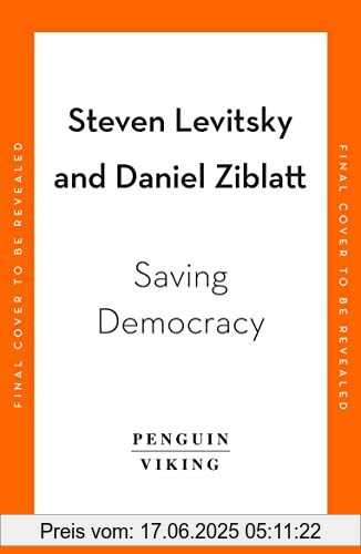 Binding : Gebundene Ausgabe, Edition : 1, Label : Viking, Publisher : Viking, medium : Gebundene Ausgabe, numberOfPages : 384, publicationDate : 2023-10-05, releaseDate : 2023-10-05, authors : Steven Levitsky, Daniel Ziblatt, ISBN : 0241586208