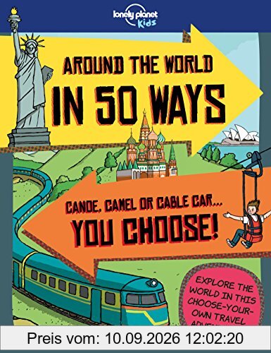 Around the World in 50 Ways (Lonely Planet Kids)