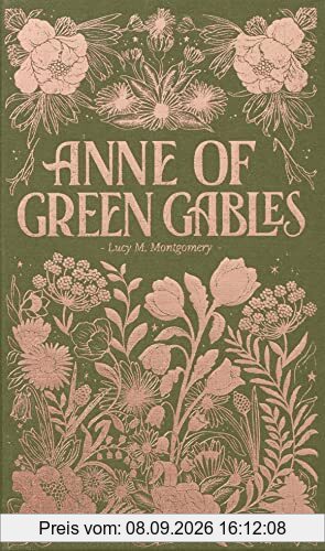 Anne of Green Gables (Wordsworth Luxe Collection)