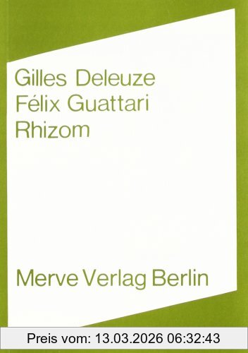 Gilles Deleuze Rhizom