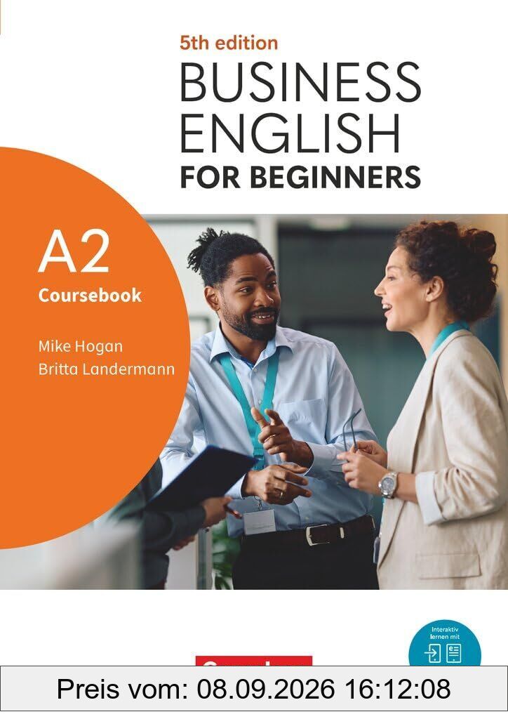 Business English for Beginners A2 - Fifth Edition - Kursbuch - Inklusive E-Book und Cornelsen Lernen App