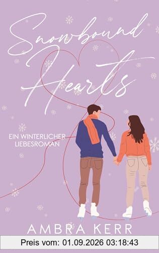 SNOWBOUND HEARTS: Eine winterliche Lovestory in Vermont