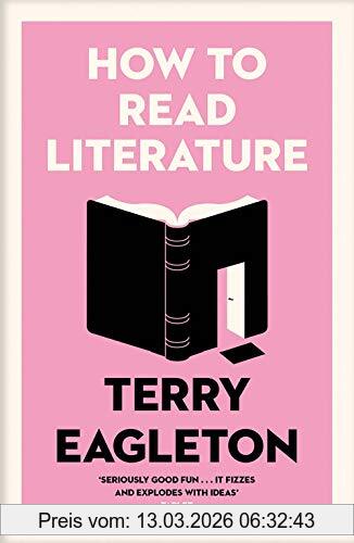 Terry Eagleton How To Read Literature