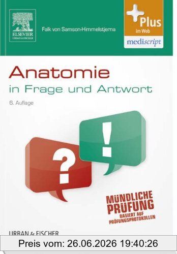 Samson-Himmelstjerna, Falk von Anatomie In Frage Und Antwort, Fragen Und Fallgeschichten - Mit Zugang Zum Elsevier-Portal