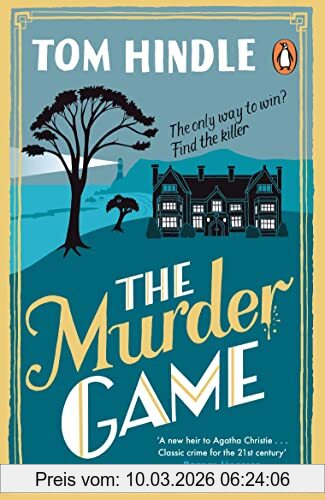 Tom Hindle The Murder Game, A Gripping Murder Mystery From The Author Of A Fatal Crossing