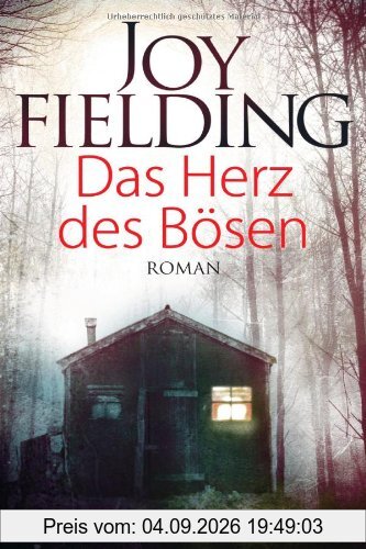 Das Herz des Bösen: Roman