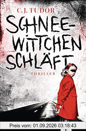 Schneewittchen schläft: Thriller