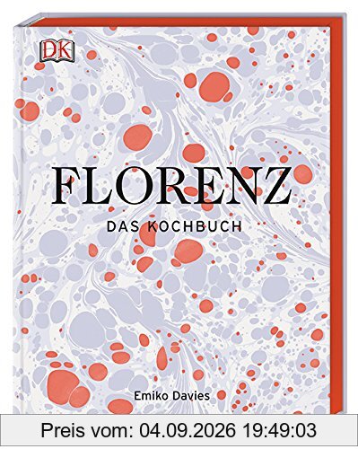 Florenz: Das Kochbuch