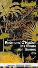 Ins Innere von Borneo