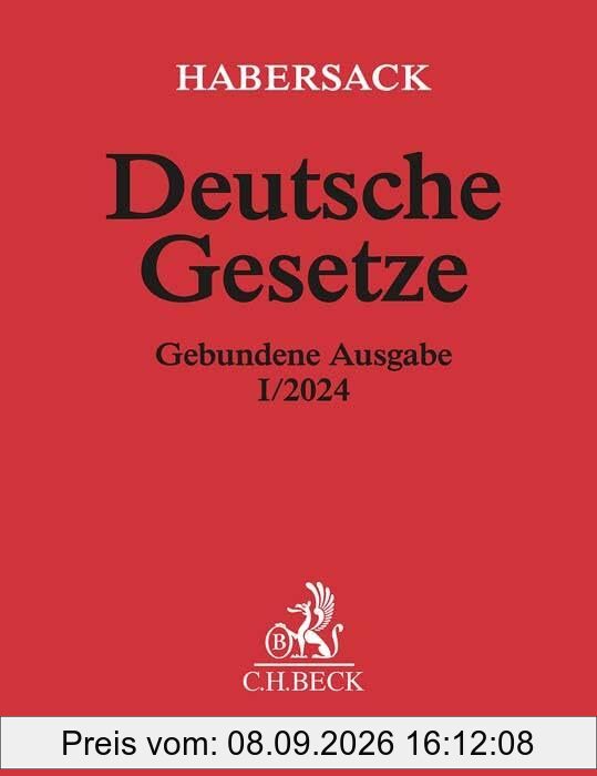 Deutsche Gesetze Gebundene Ausgabe I/2024: Rechtsstand: 1. November 2023 (Beck'sche Textausgaben)