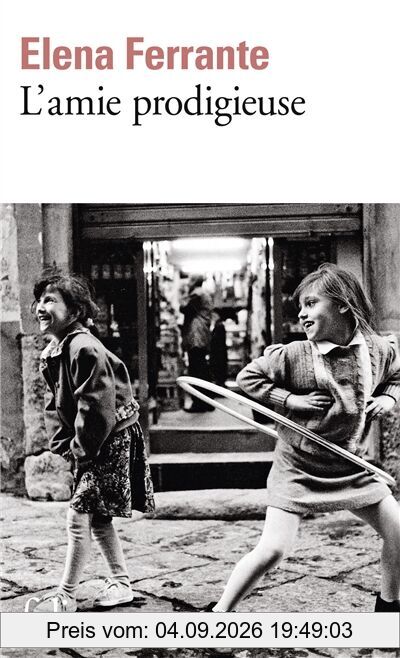 L'amie prodigieuse. Enfance, adolescence